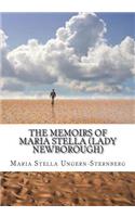 The Memoirs of Maria Stella (Lady Newborough)