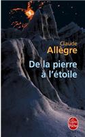 de La Pierre A L Etoile
