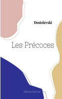 Les Précoces