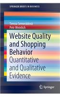 Website Quality and Shopping Behavior