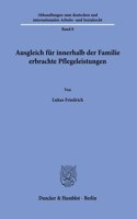 Ausgleich Fur Innerhalb Der Familie Erbrachte Pflegeleistungen