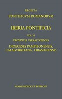 Iberia Pontificia. Vol. VI: Dioeceses Pampilonensis, Calagurritana Et Tirasonensis