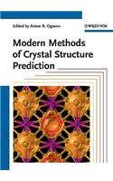 Modern Methods of Crystal Structure Prediction