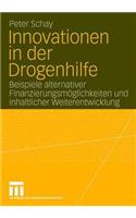 Innovationen in der Drogenhilfe