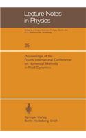 Proceedings of the Fourth International Conference on Numerical Methods in Fluid Dynamics