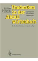 Umdenken in Der Abfallwirtschaft