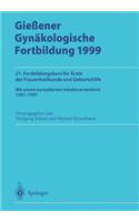 Gießener Gynäkologische Fortbildung 1999