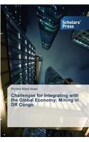 Challenges for Integrating with the Global Economy