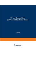 Öl- und Gasmaschinen (Ortfeste und Schiffsmaschinen)