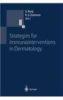 Strategies for Immunointerventions in Dermatology