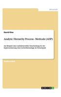 Analytic Hierarchy Process - Methode (AHP)