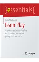 Team Play