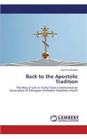 Back to the Apostolic Tradition