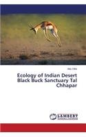 Ecology of Indian Desert Black Buck Sanctuary Tal Chhapar