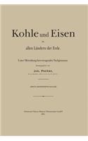 Kohle Und Eisen in Allen Ländern Der Erde