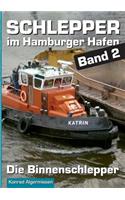 Schlepper im Hamburger Hafen - Band 2