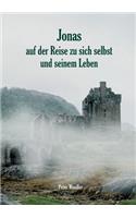 Jonas auf der Reise zu sich selbst und seinem Leben
