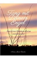 Tanz mit Deinem Engel