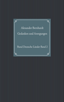 Gedanken und Anregungen: Bund Deutsche Länder Band 2