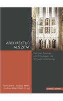 Architektur ALS Zitat