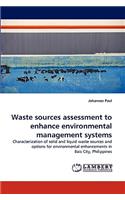 Waste Sources Assessment to Enhance Environmental Management Systems