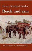 Reich und arm