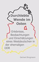 Durchlebte Wende im Osten