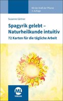 Kartenset: Spagyrik gelebt - Naturheilkunde intuitiv: 72 Karten fur die tagliche Arbeit