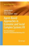 Agent-Based Approaches in Economic and Social Complex Systems VII