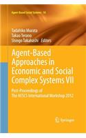 Agent-Based Approaches in Economic and Social Complex Systems VII