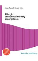 Allergic Bronchopulmonary Aspergillosis