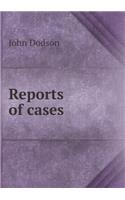 Reports of Cases