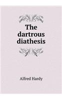 The Dartrous Diathesis