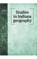 Studies in Indiana geography