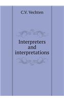 Interpreters and Interpretations