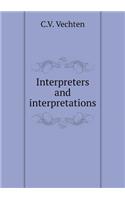 Interpreters and Interpretations