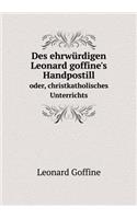 Des ehrwürdigen Leonard goffine's Handpostill oder, christkatholisches Unterrichts