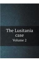 The Lusitania case Volume 2