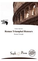 Roman Triumphal Honours