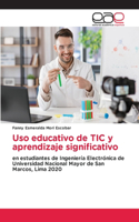 Uso educativo de TIC y aprendizaje significativo