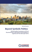 Beyond Symbolic Politics
