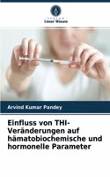 Einfluss von THI-Veränderungen auf hämatobiochemische und hormonelle Parameter