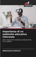 Importanza di un ambiente educativo informato
