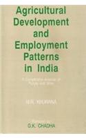 Agriculture Development and Employment Patterns in India