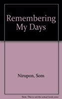 Remembering My Days