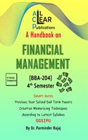 A Handbook on Financial Management BBA 4th Semester BBA 204 GGSIPU IPU IP University All Clear