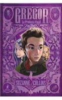 Gregor 5: La Profeca Final