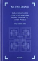 Guia legislativa del Texto Refundido de la Ley de Contratos del Sector Publico