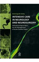 Intensive Care in Neurology and Neurosurgery