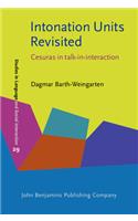 Intonation Units Revisited